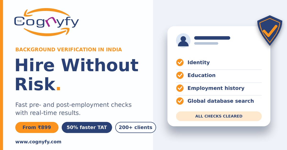 How to Hire Without Risk: Background Verification in India with Cognyfy