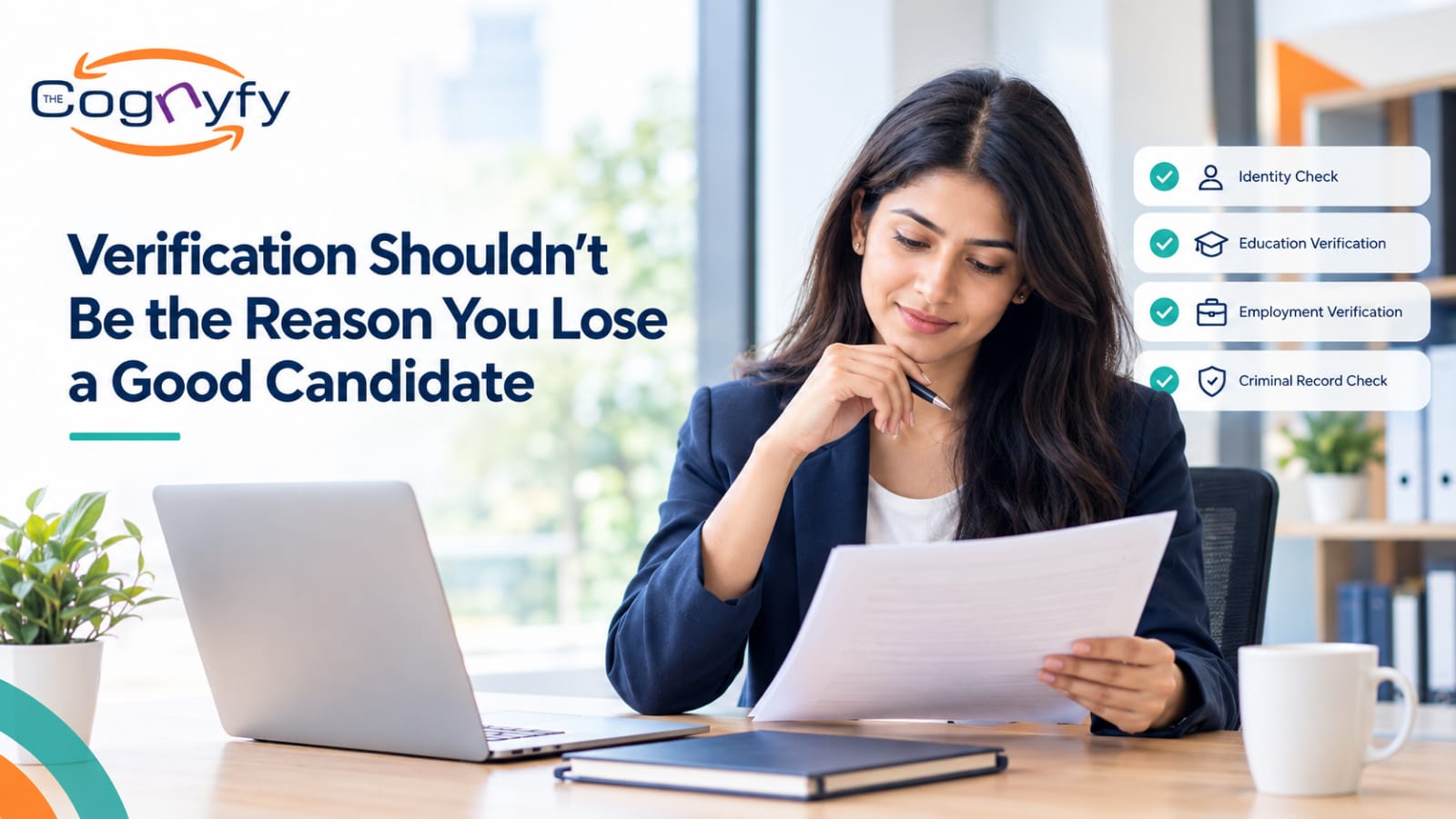 Verification Shouldn’t Be the Reason You Lose a Good Candidate